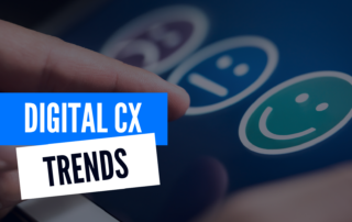 Digital CX Trends Blog Featured Image