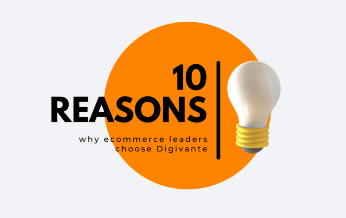 10 reasons why ecommerce leaders choose Digivante