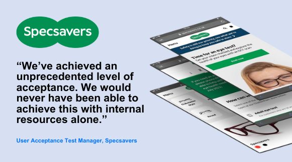 Testimonial Quote from User Acceptance Test Manager, Specsavers