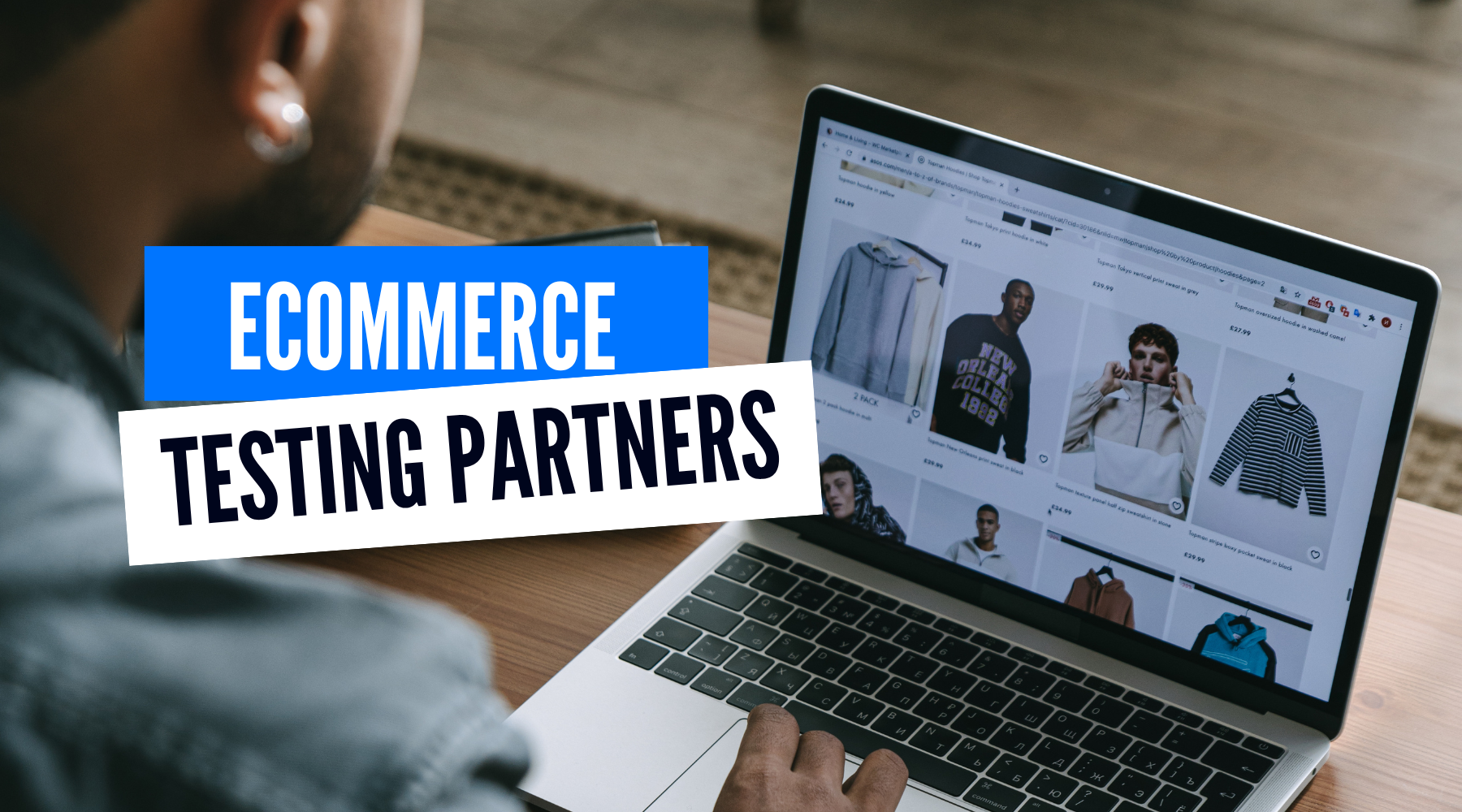 ecommerce testing partners